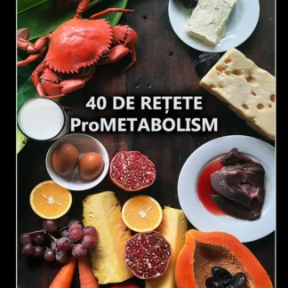 40 De Rețete ProMetabolism